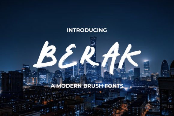 Berak: A Natural and Friendly Brush Font for Business Branding