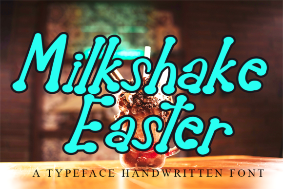 Milkshake Easter: A Sweet Serif Font for Campaign Designs